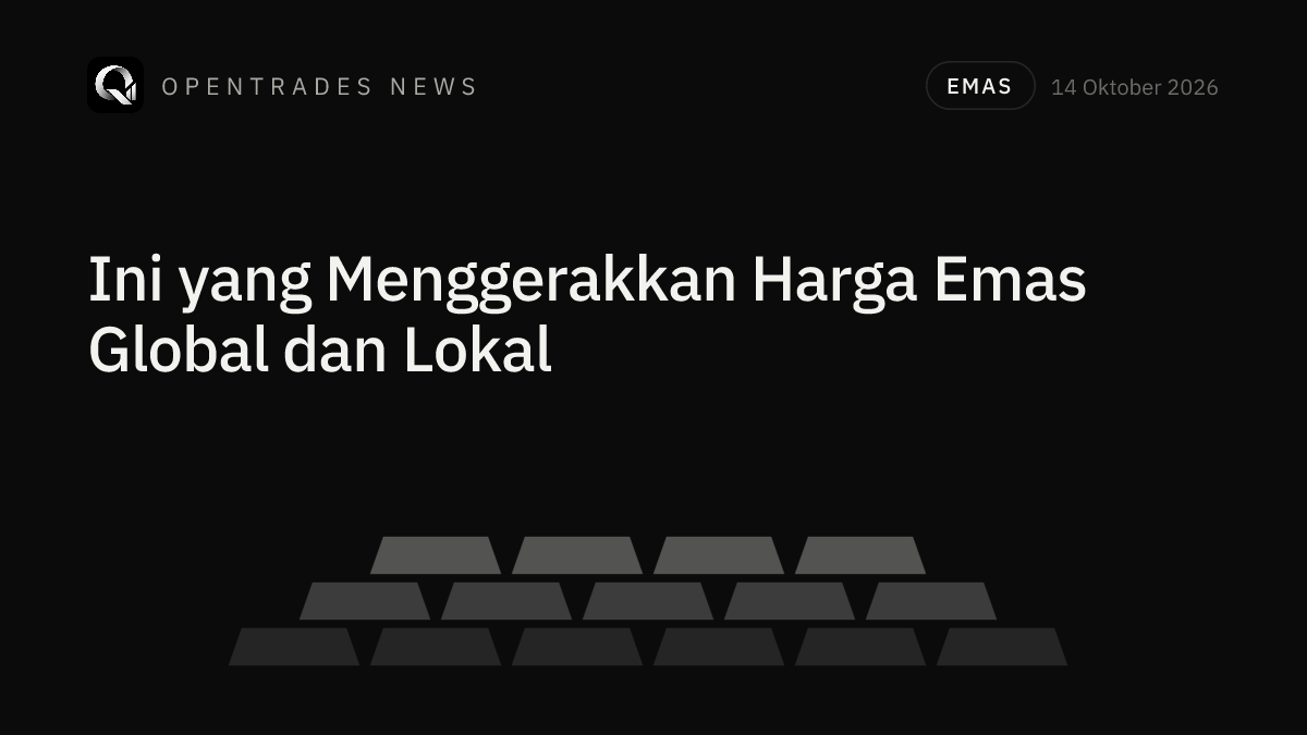 Emas Naik atau Turun? Ini Faktor yang Sebenarnya Menggerakkan Harga